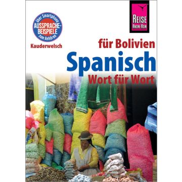 Sprachführer Spanisch für Bolivien / Kauderwelsch Reise Know-How