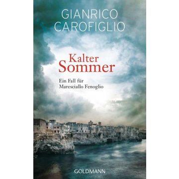 Kalter Sommer / Carofiglio Goldmann