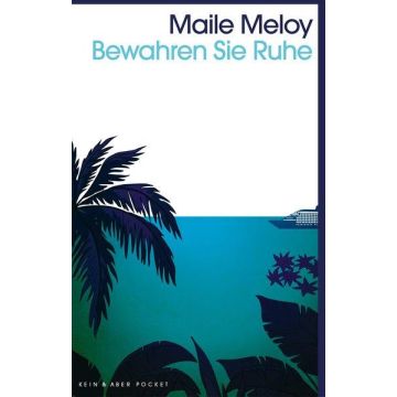 Bewahren Sie Ruhe / Melcy Kein & Aber