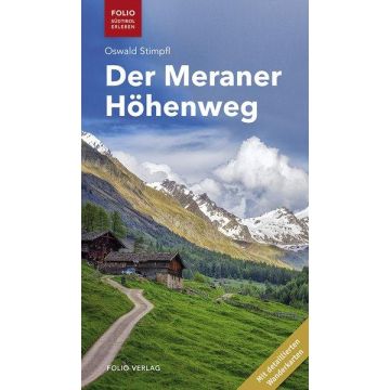 Wanderführer Der Meraner Höhenweg / Folio