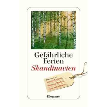 Gefährliche Ferien Skandinavien / Diogenes 