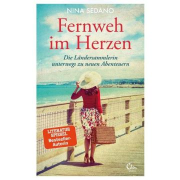Fernweh im Herzen / Sedano Eden Books