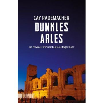 Dunkles Arles / Rademacher Dumont