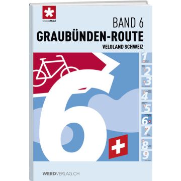 Veloland Schweiz Band 6 Graubünden Route / Weber