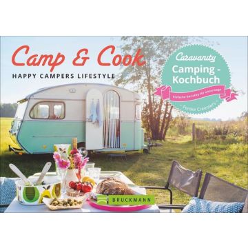 Kochbuch Camp & Cook / Bruckmann