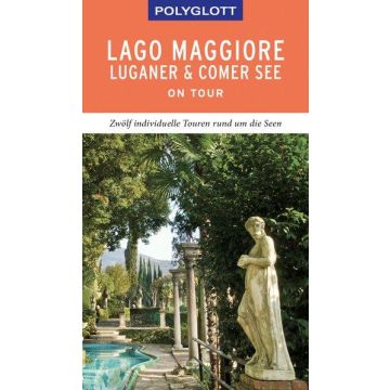 Reiseführer Lago Maggiore / Polyglott on tour