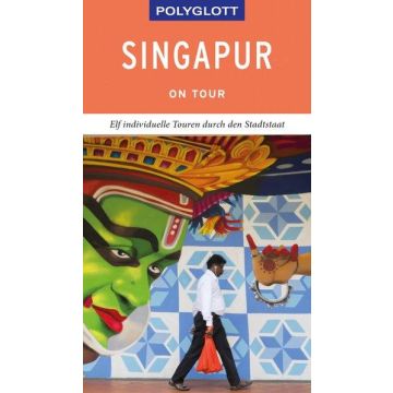 Reiseführer Singapur / Polyglott on tour 