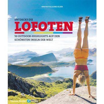 Entdecke die Lofoten