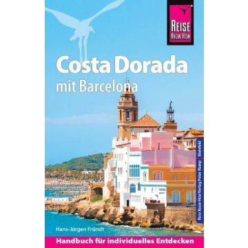 Reiseführer Costa Dorada / Reise Know-How