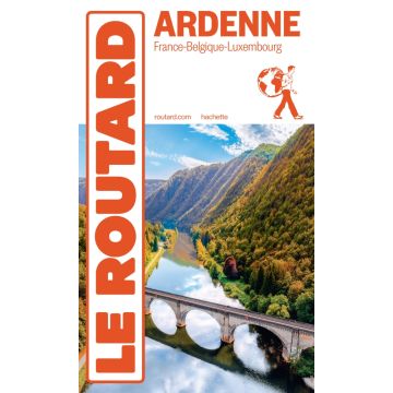 Reiseführer Ardenne (France Belgique Luxembourg) Guide du Routard / Hachette