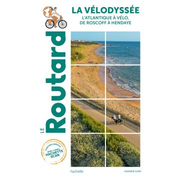 Veloführer La Velodyssée - de Roscoff à Hendaye Guide du Routard / Hachette