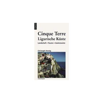 Reiseführer Cinque Terre und Ligurische Küste / Oase 