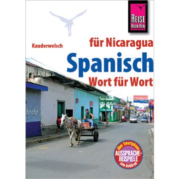 Sprachführer Spanisch für Nicaragua / Kauderwelsch Reise Know-How