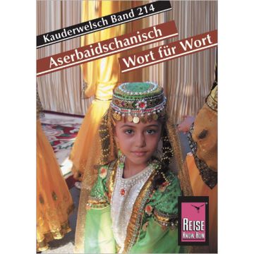 Sprachführer Aserbaidschanisch / Kauderwelsch Reise Know-How
