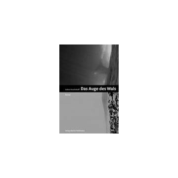Das Auge des Wals / Krasilnikoff