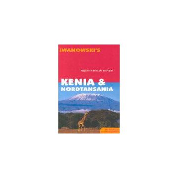 Reiseführer Kenia & Nordtansania / Iwanowski