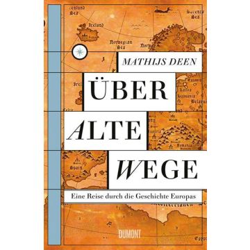 Über alte Wege / Deen Dumont