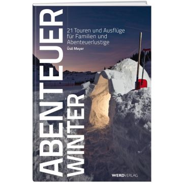 Reiseführer Abenteuer Winter / Weber
