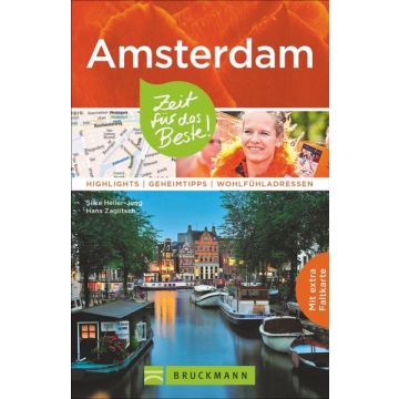 Reiseführer Amsterdam Zeit für das Beste / Bruckmann