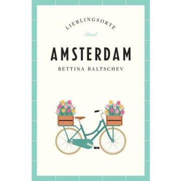 Reiseführer Lieblingsorte Amsterdam / Insel