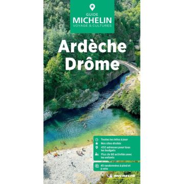 Guide de voyage Ardèche Drôme / Michelin Guide Vert