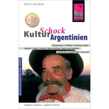 Kulturschock Argentinien / Reise Know-How