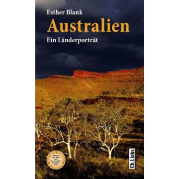Australien - Ein Länderporträt / Ch. Links