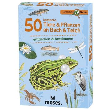 50 heimische Tiere & Pflanzen an Bach & Teich / moses