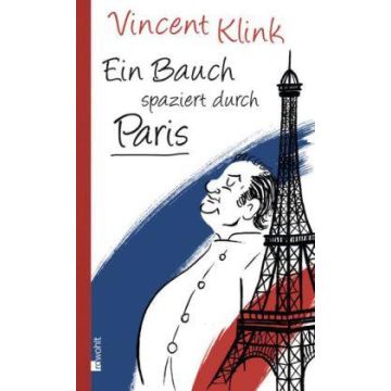 Ein Bauch spaziert durch Paris / Klink Rowohlt