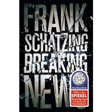 Breaking News / Schätzing Fischer