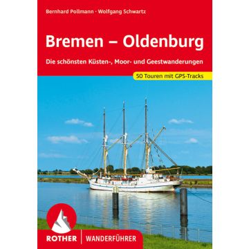 Wanderführer Bremen - Oldenburg / Rother