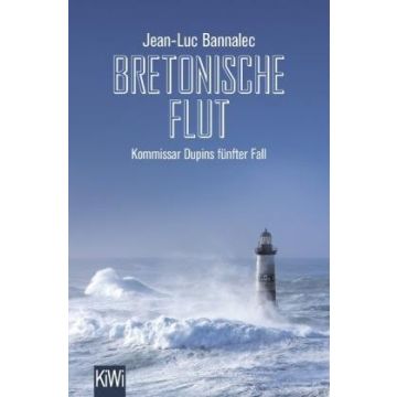 Bretonische Flut / Bannalec / Kiepenheuer & Witsch