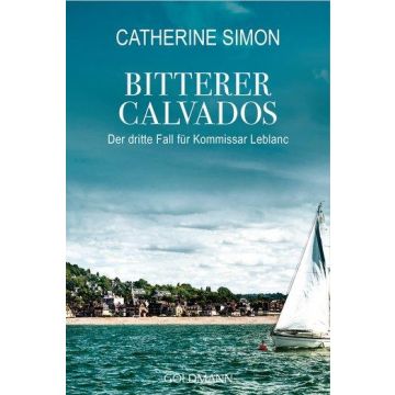 Bitterer Calvados / Simon Goldmann
