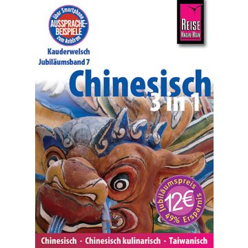 Sprachführer Chinesisch 3 in 1 / Kauderwelsch Reise Know-How