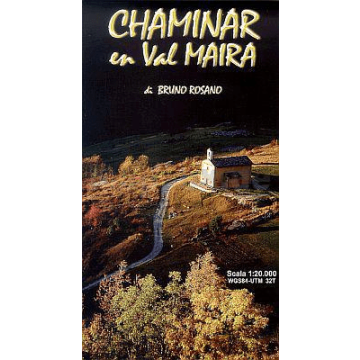 Wanderkarte Chaminar en Val Maira 1:20 000 / Bruno Rosano