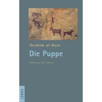 Die Puppe / al-Koni Lenos