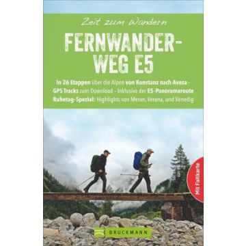 Wanderführer Fernwanderweg E5 / Bruckmann