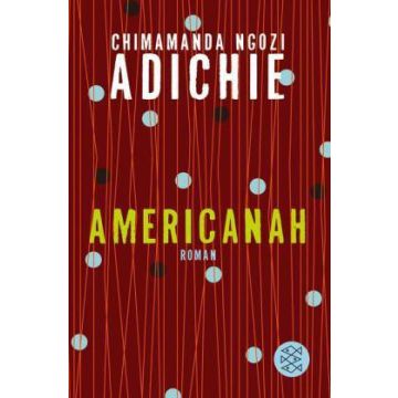 Americanah / Adichie Fischer