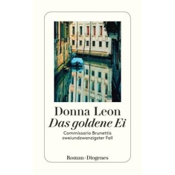 Das goldene Ei / Leon Diogenes