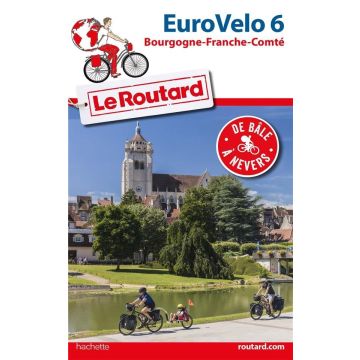 Guide de vélo EuroVelo 6 Guide du Routard / Hachette