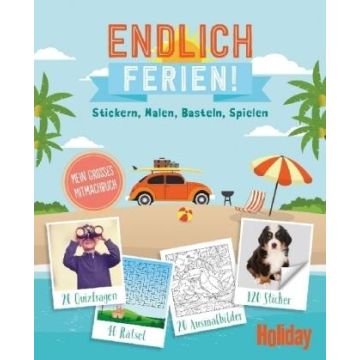 Endlich Ferien! / Holiday