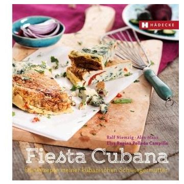 Kochbuch Fiesta Cubana / Hädecke