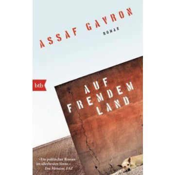 Auf fremdem Land / Gavron btb