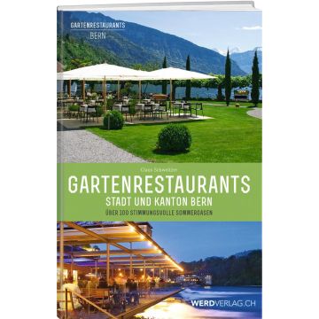 Gartenrestaurants Stadt und Kanton Bern / Weber