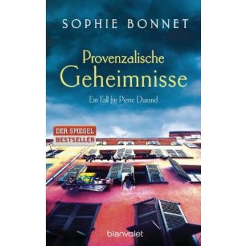 Provenzalische Geheimnisse / Bonnet Blanvalet