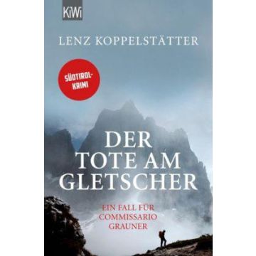 Der Tote am Gletscher / Koppelstätter KiWi