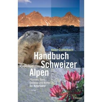 Handbuch der Schweizer Alpen / Haupt