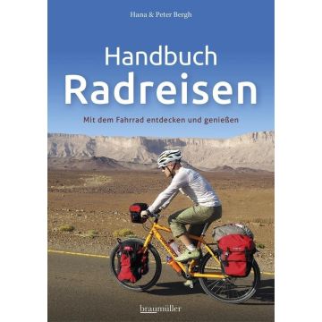 Handbuch Radreisen / Bergh Braumüller