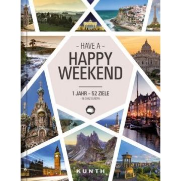 Have a Happy Weekend  / Kunth