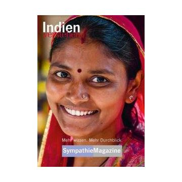 Indien verstehen / Sympathie Magazin
